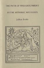 The Path of Enlightenment in the Mithraic Mysteries
