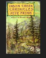 Indian Creek Chronicles: A Winter in the Bitterroot Wilderness