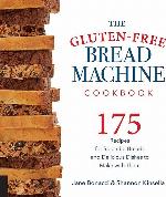The Gluten-Free Bread Machine Cookbook