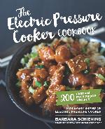 The Electric Pressure Cooker Cookbook
