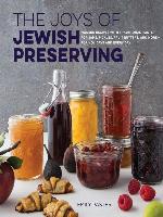 The Joys of Jewish Preserving