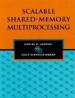 Scalable Shared Memory Multiprocessing