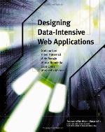 Designing Data-Intensive Web Applications