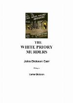 The White Priory Murders