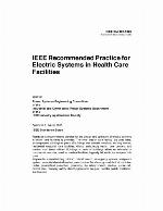 IEEE Recommended Practice for Electric Systems in Health Care Facilities