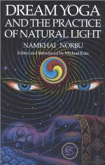 Dream Yoga and the Practice of Natural Light