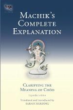 Machik's Complete Explanation