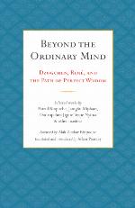 Beyond the Ordinary Mind