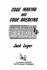 Code Making and Code Breaking