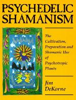 Psychedelic Shamanism