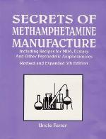 Secrets of Methamphetamine Manufacture