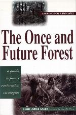 The Once and Future Forest