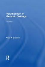 Volunteerism in Geriatric Settings