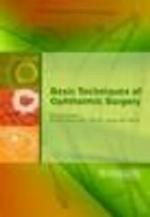 Basic Techniques of Ophthalmic Surgery