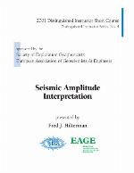 Seismic Amplitude Interpretation, Distinguished Instructor Short Course