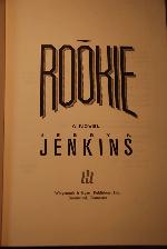 Rookie: A Novel
