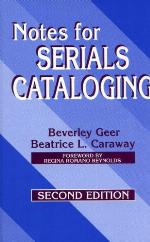Notes for Serials Cataloging