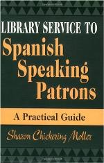 Library Service to Spanish Speaking Patrons