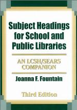 Subject Headings for School and Public Libraries