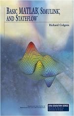 Basic MATLAB, Simulink, and Stateflow