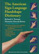 The American Sign Language Handshape Dictionary