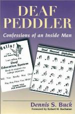 Deaf peddler : confessions of an inside man