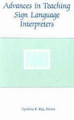 Advances in Teaching Sign Language Interpreters