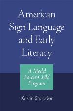 American Sign Language and Early Literacy