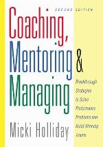 Coaching, Mentoring and Managing