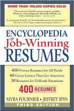 Encyclopedia of Job Winning Resumes, Third Edition