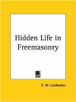 Hidden Life in Freemasonry