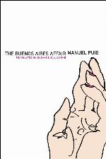 Buenos Aires Affair (Argentinian Literature)