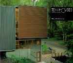 Ten Houses: Miller Hull Partnership