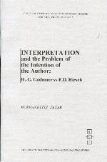 Interpretation And The Problem Of The Intention Of The Author
