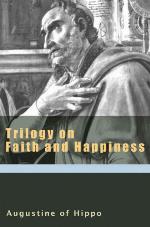 Trilogy on Faith and Happiness