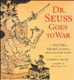 Dr. Seuss Goes to War