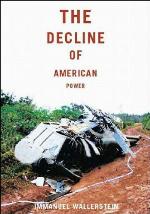 The Decline of American Power