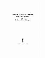 Human prehistory and the first civilizations, part 2