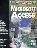 The Visual Guide to Microsoft Access
