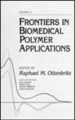 Frontiers in Biomedical Polymer Applications, Volume II