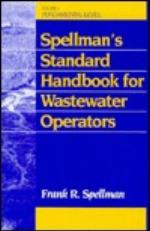 Spellman's Standard Handbook For Wastewater Operators
