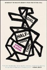 A Girl Is a Half-formed Thing