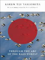 Through the Arc of the Rain Forest