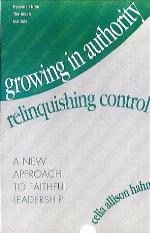 Growing in Authority, Relinquishing Control
