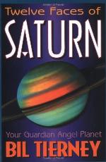 Twelve Faces of Saturn: Your Guardian Angel Planet