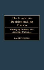 The Executive Decisionmaking Process