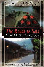 The Roads to Sata: A 2000-Mile Walk Through Japan