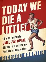 Today We Die a Little!