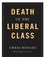 Death of the Liberal Class
