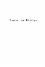 Dungeons and Desktops